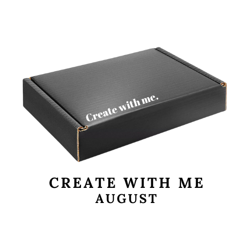 Create with me AUGUST